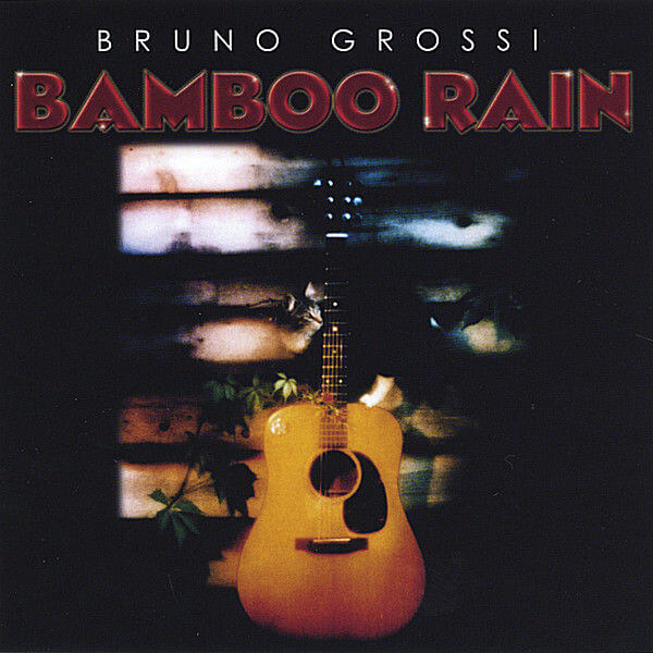 bamboo rain album by bruno grossi